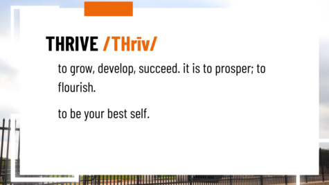 The motto for this school year is “Thrive”, where the goal is for the school to prosper and flourish. Principal Rick Rivera presented this slide to the teachers and staff before school started in order to get them familiar with the motto.